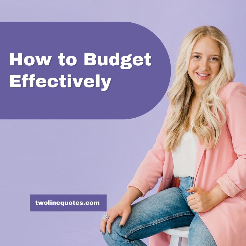 How to Budget Effectively